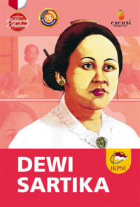 Seri Biografis Pahlawan: Dewi Sartika
